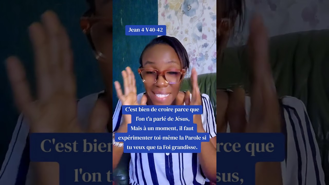 Fait ta propre expérience avec Jésus 