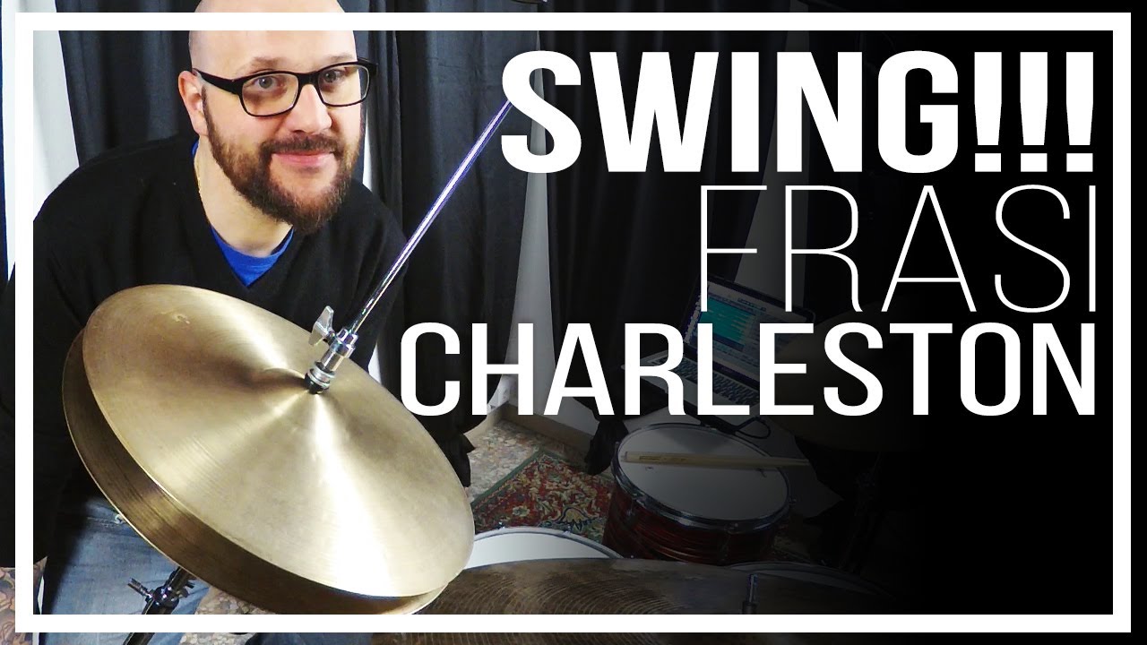 Swing! Frasi Charleston - La Batteria JAZZ FACILE #45