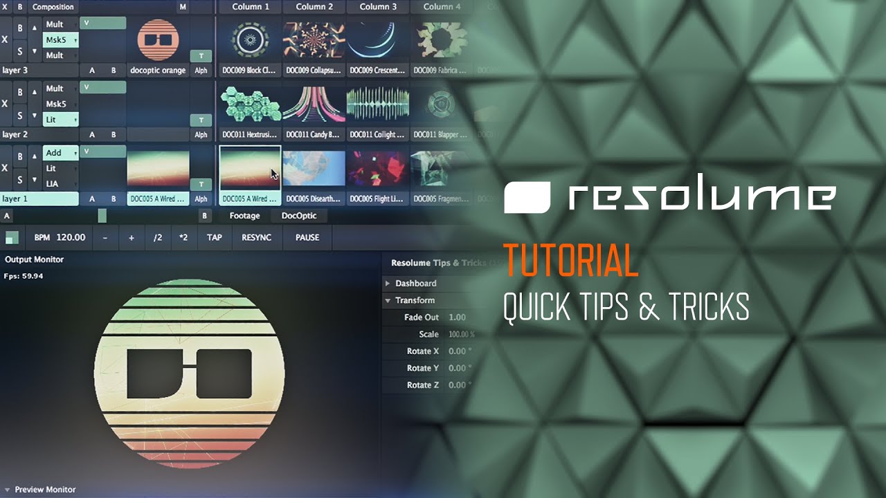 Resolume Avenue & Arena (Tutorial): Quick Tips & Tricks