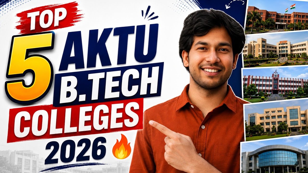 Top 5 AKTU B.Tech Colleges 2026 | Placement, Cutoff & Fees 