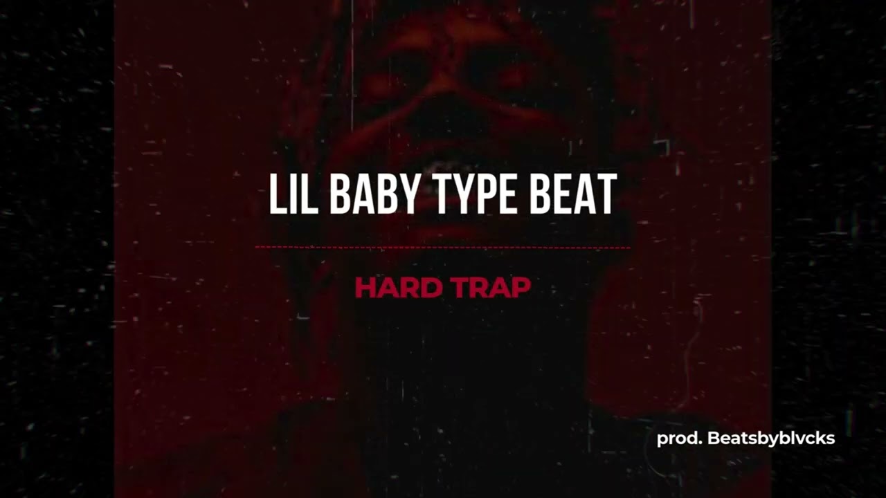 [FREE] LIL BABY TYPE BEAT 'ALWAYS ON' – HARD TRAP BEAT | TRAP