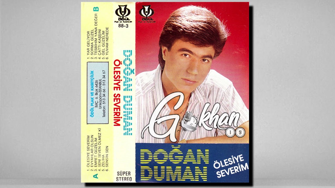 Doğan Duman - Ölesiye Severim 1988