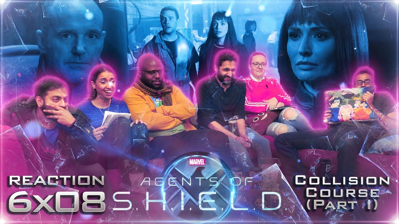 Agents of Shield - 6x8 Collision Course Part I - Group Reaction