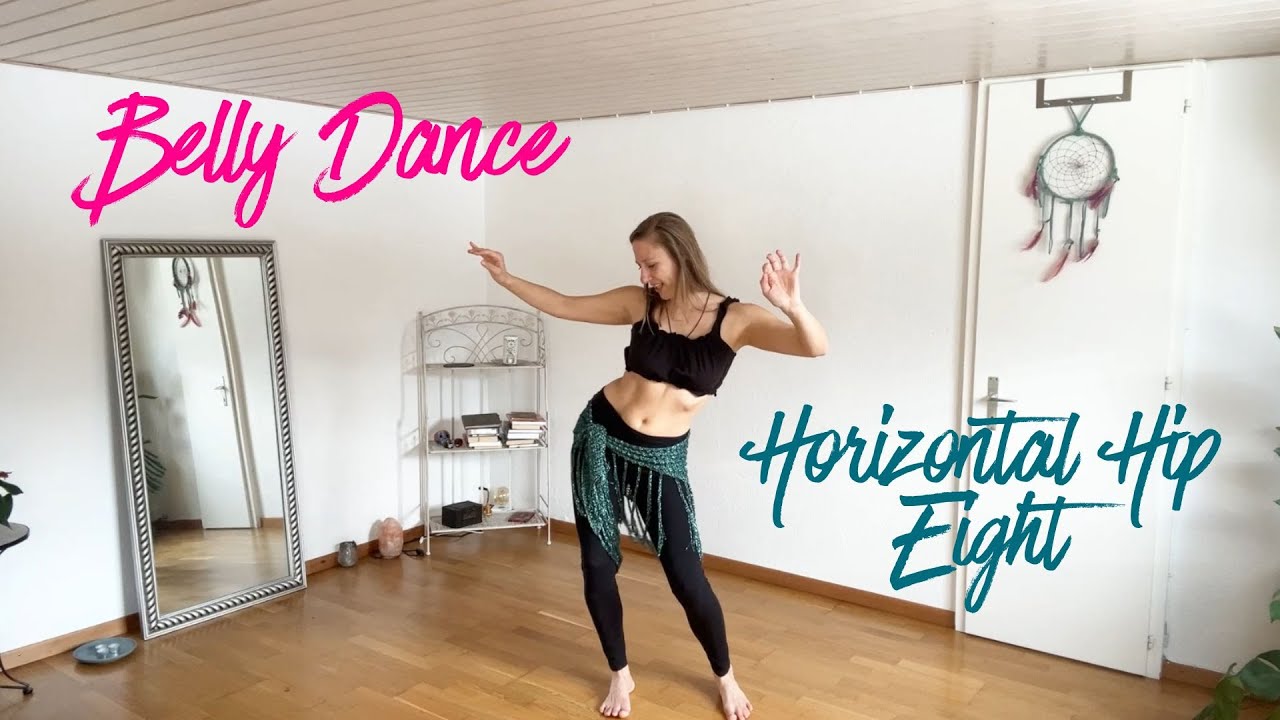 Belly Dance Tutorial - Horizontal Hip Eight - Belly Dance with Derwen