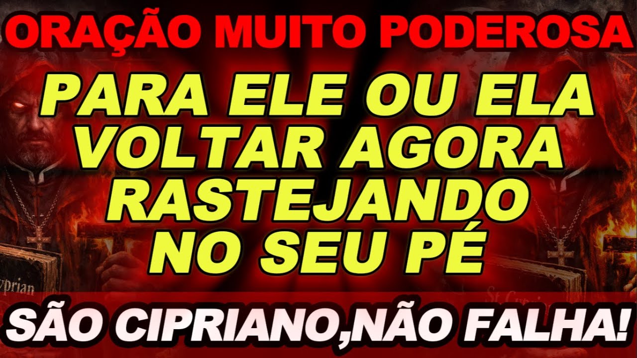 Oração do Desespero DE São Cipriano,.Para Ele ou ELA me Procurar urgente,Chorando em 2 minutos