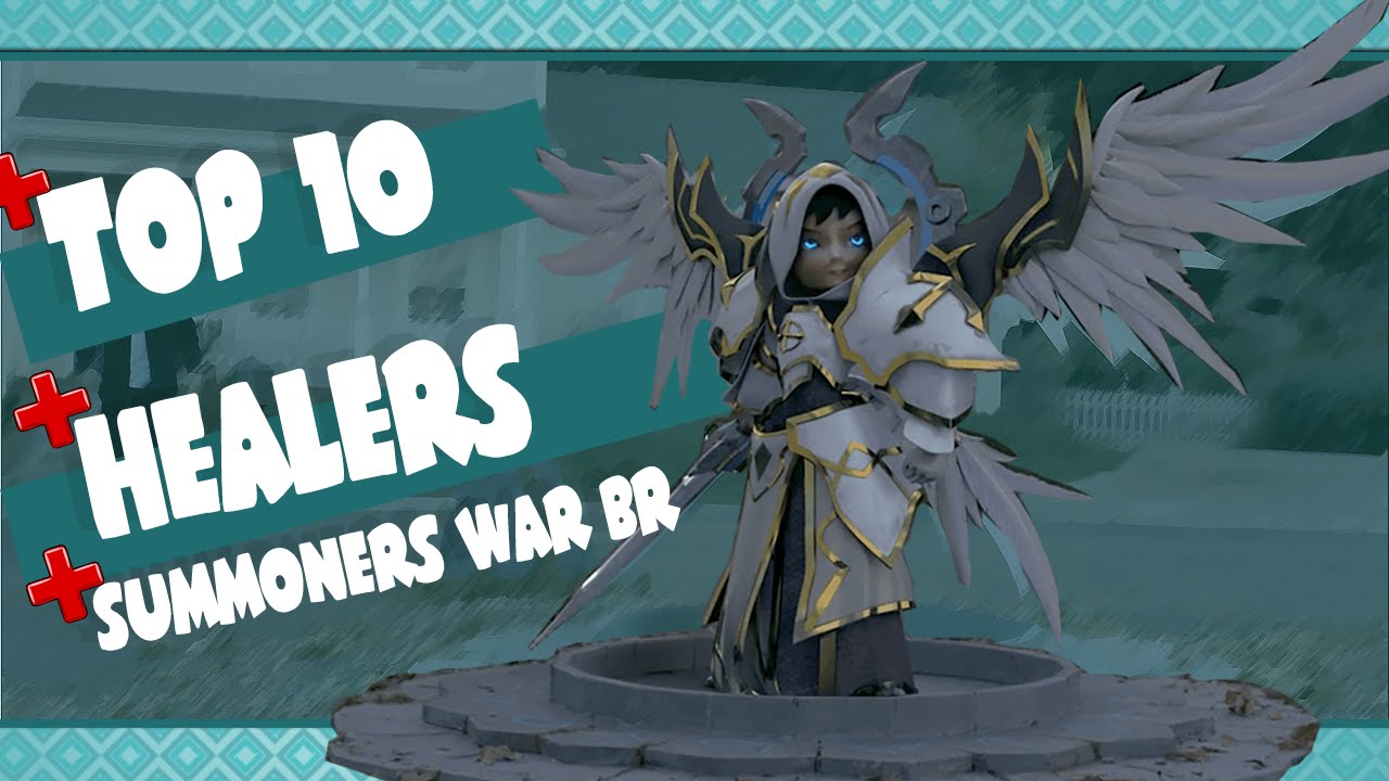 Top 10 Healers (Curandeiros) - Summoners War BR