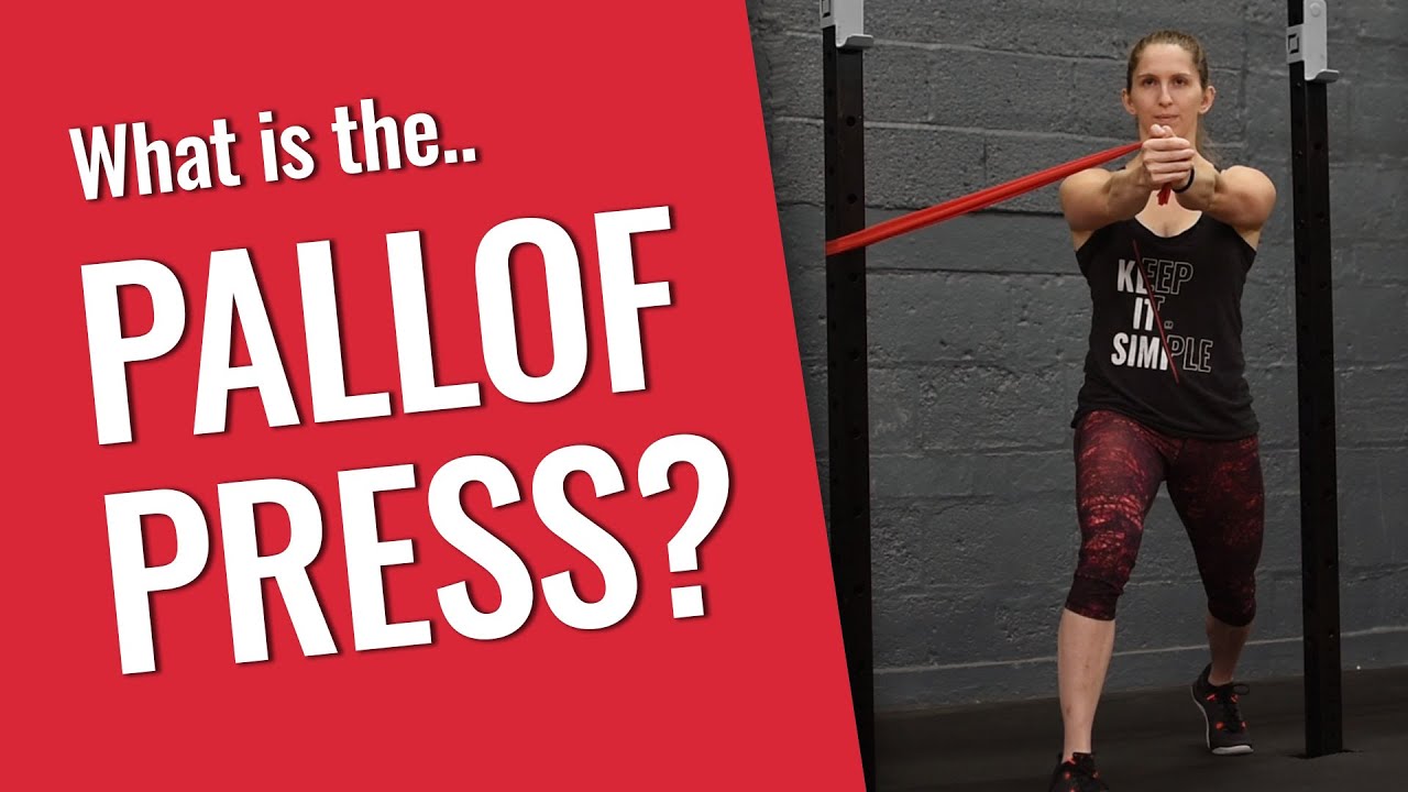 The Pallof Press