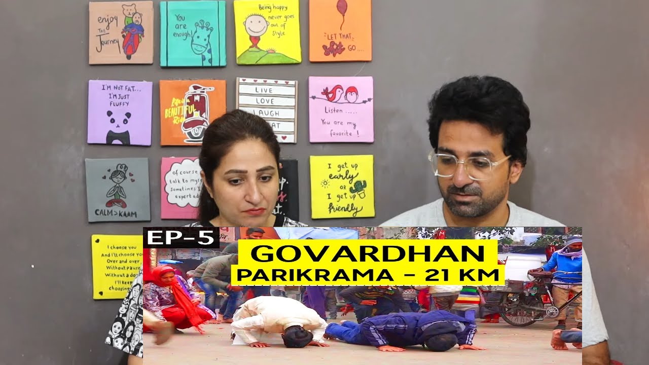 Pakistani Reacts to EP 5 Govardhan Parbat Parikrama, Mathura Vrindavan series | Giriraj Parikrama