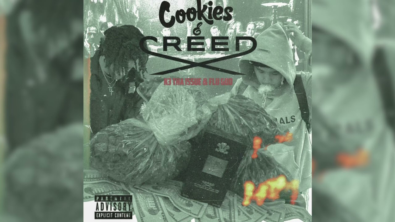 K3 THA ISSUE - COOKIES & CREED PROD. FLU GOD (OFFICIAL AUDIO)