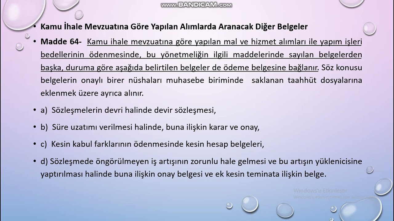 HİZMET ALIMI İŞLERİNDE TAAHHÜT DOSYASI VE ÖDEME EMRİ BELGESİNE EKLENMESİ GEREKEN KANITLAYICI BELGELE