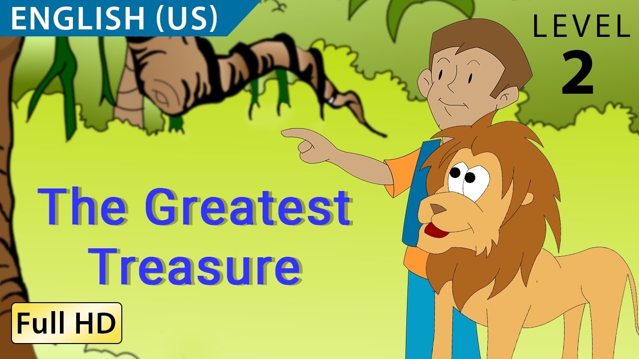 The Greatest Treasure: Learn English (US) with subtitles - Story for Children 