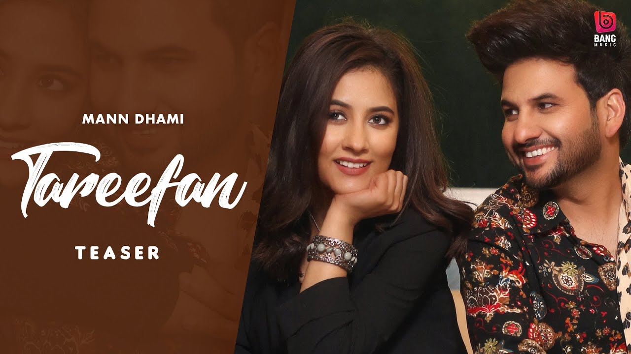 Tareefan (Official Teaser): Mann Dhami | Bang Music | Punjabi Song 2021