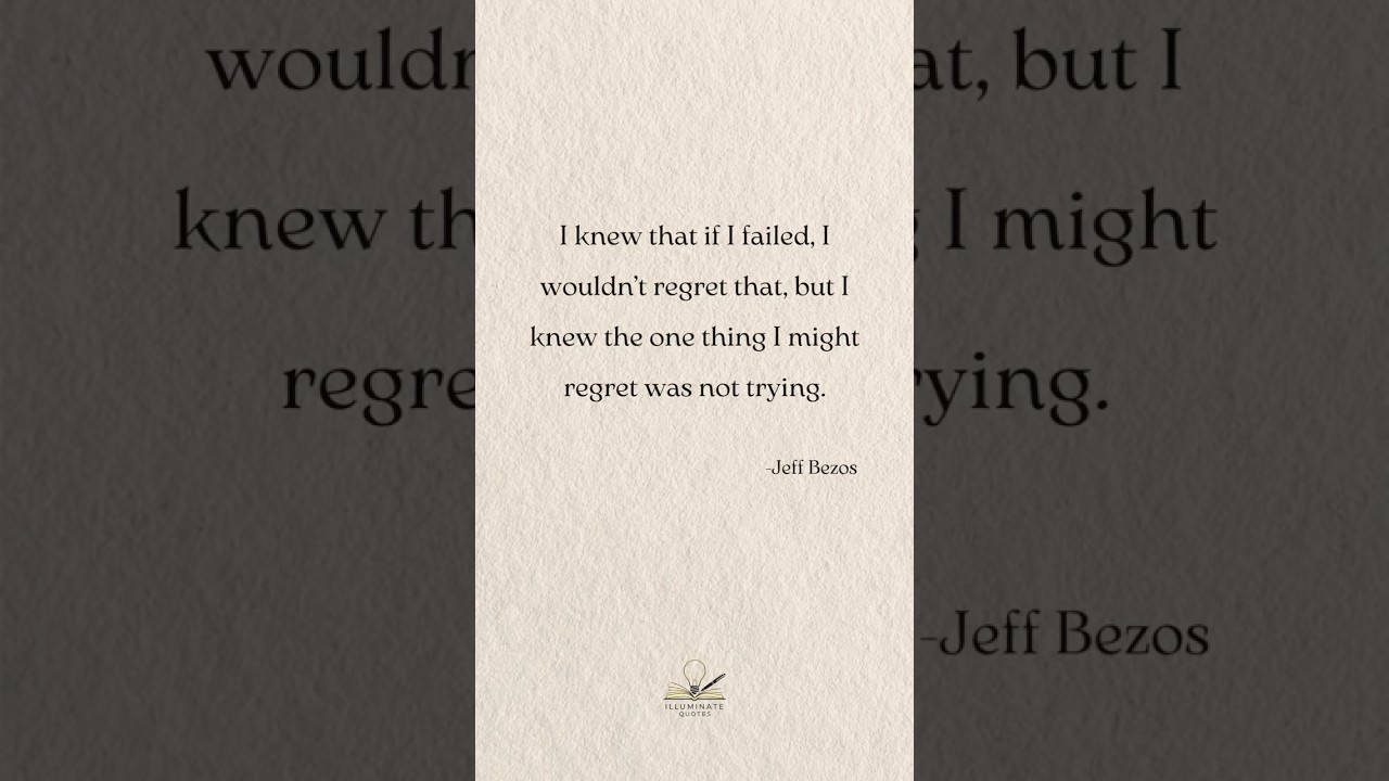 Jeff Bezos Motivational Quotes | Never Regret Not Trying #viralmotivationalquotes #successmindset