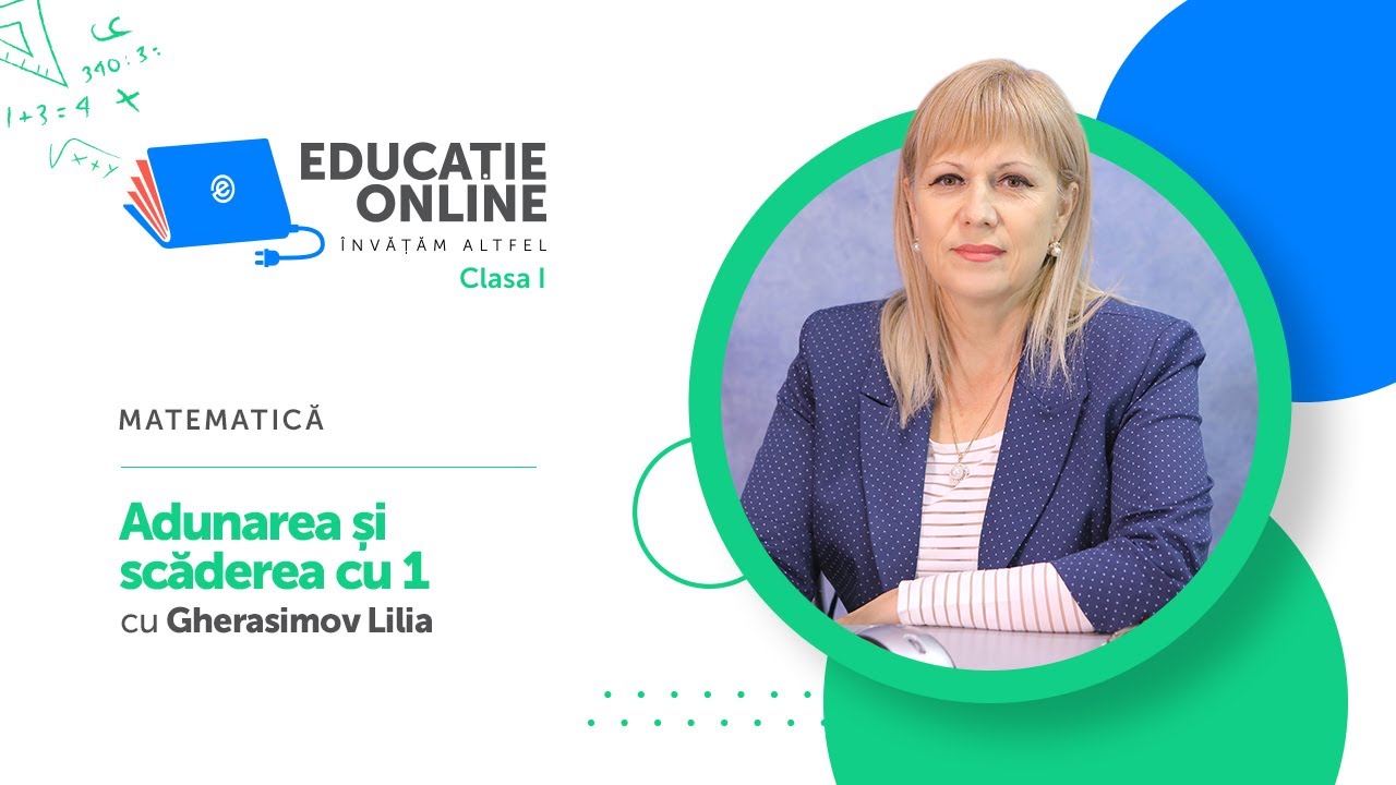 Matematică, Clasa I, Adunarea și scăderea cu 1