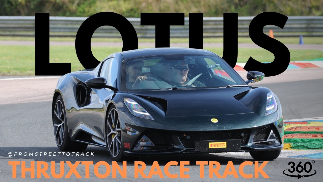 Lotus Emira on Track 360&deg; 4K | Thruxton Race Circuit Experience