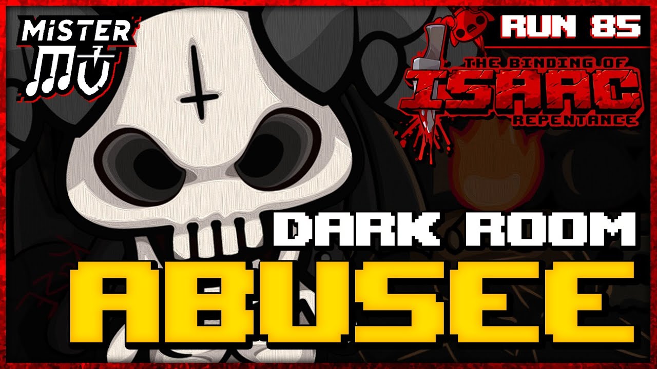 UNE DARK ROOM ABUSÉE | The Binding of Isaac : Repentance #85