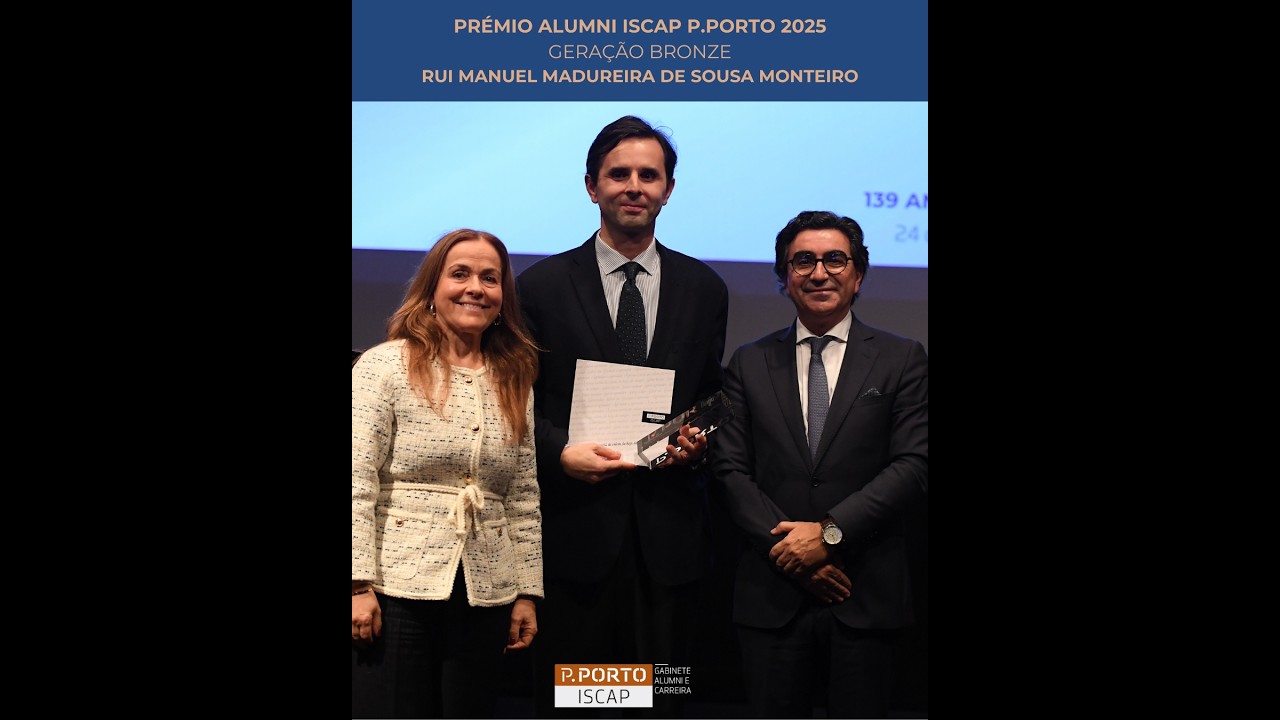 Vencedor do prémio Alumni ISCAP-P.PORTO 2025 - Geração Bronze -  Rui Monteiro