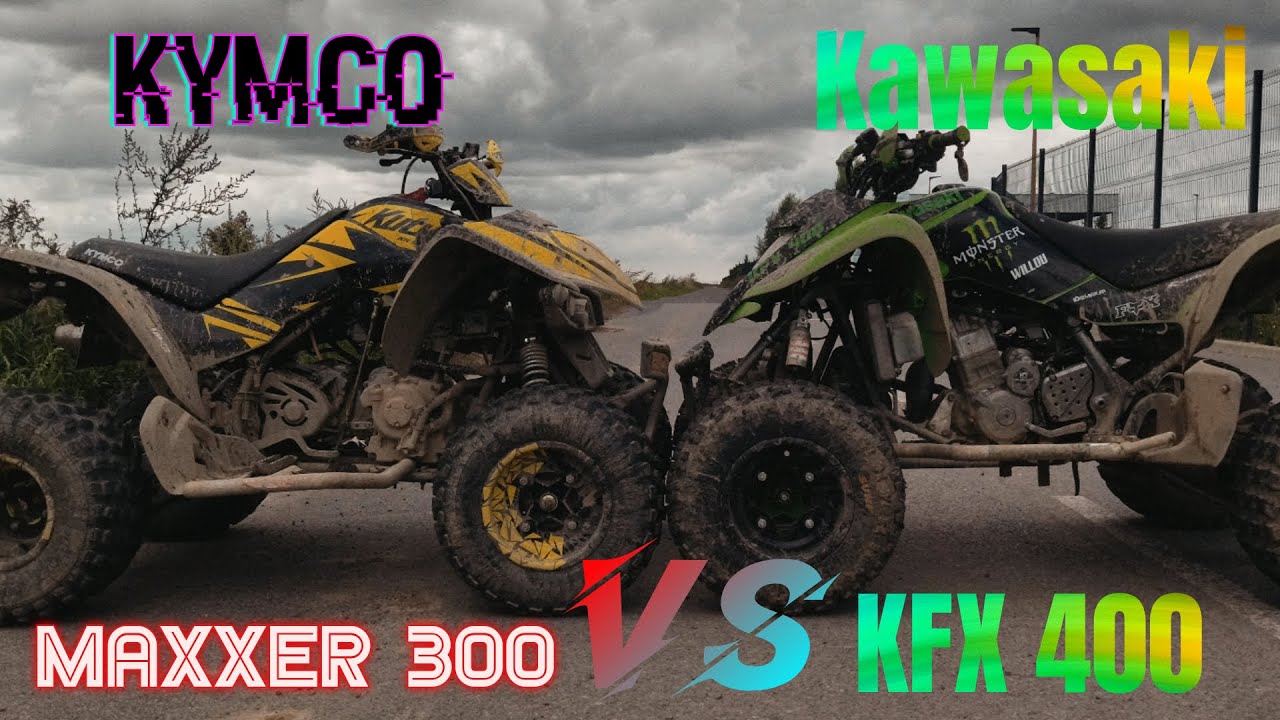 KYMCO maxxer 300 VS kawasaki KXF 400