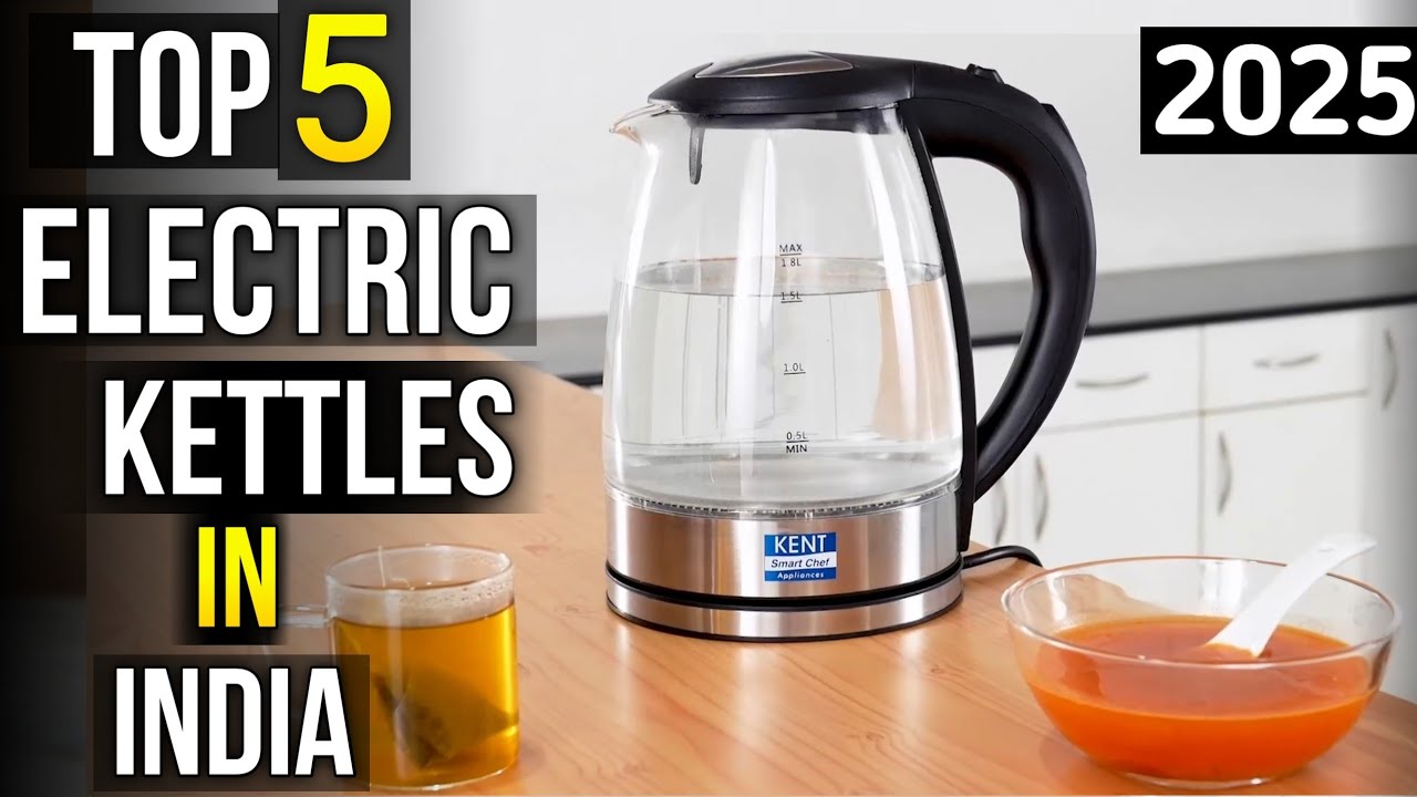 Top 5 Best Electric Kettles in india | Best Electric Kettle 2025 ⚡ Between Rs 500  - Rs 1500 /-