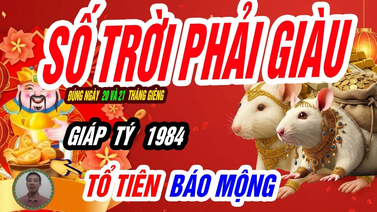 🐭 Vận Khí Trỗi Dậy! GIÁP TÝ 1984 Bất Ngờ Gặp Lộc Đúng 2 Ngày Tới