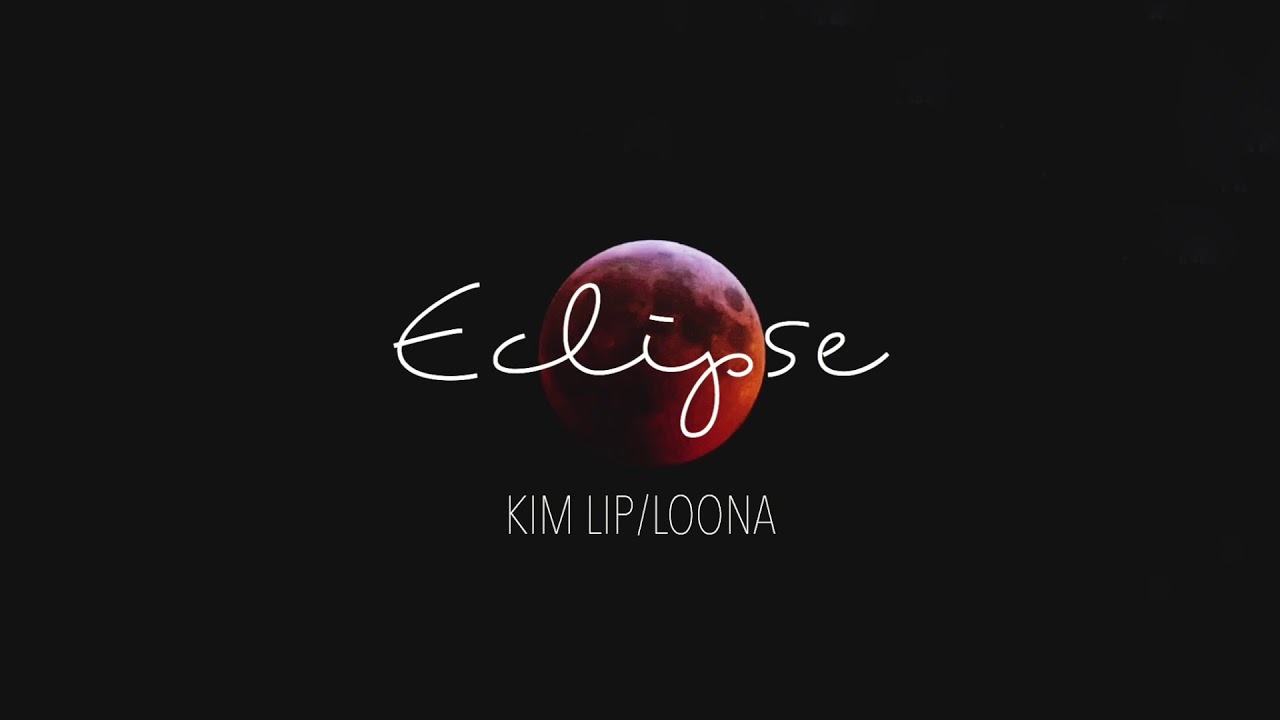 LOONA/KIM LIP (이달의 소녀/김립) - Eclipse (이클립스) Piano Cover