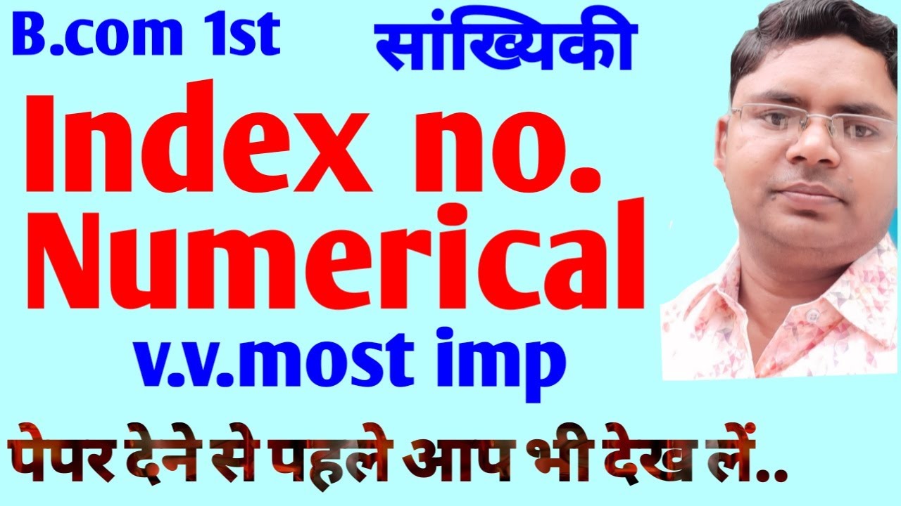 business statistics v.v.imp numerical | calculation of index numbers
