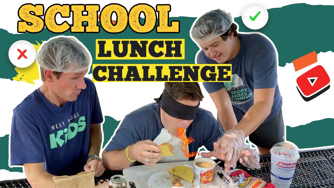 School Lunch Challenge | West Ridge Kids