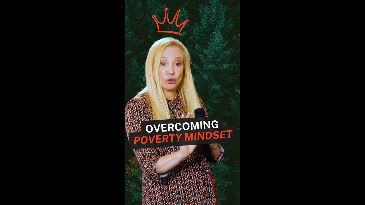 Overcoming Poverty Mindset