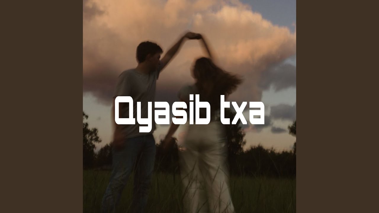 Qyasib Txa