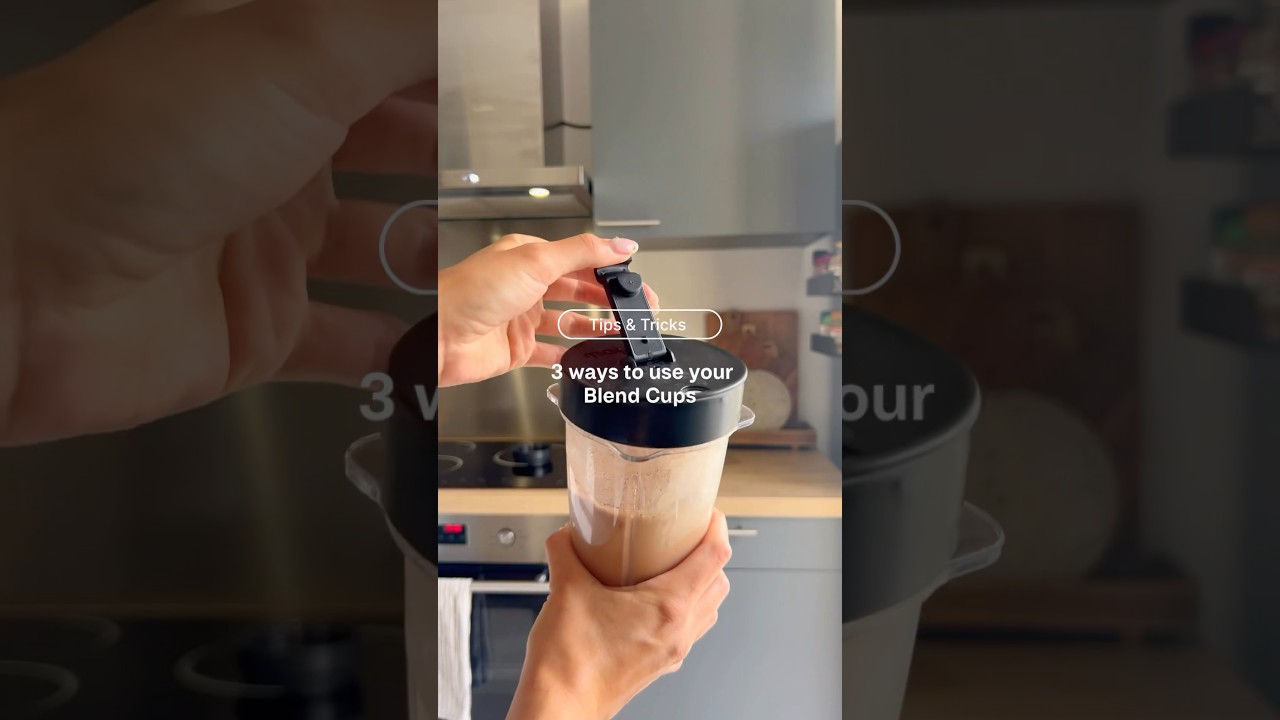 3 ways to use your BlendCups | Magimix Blender Power