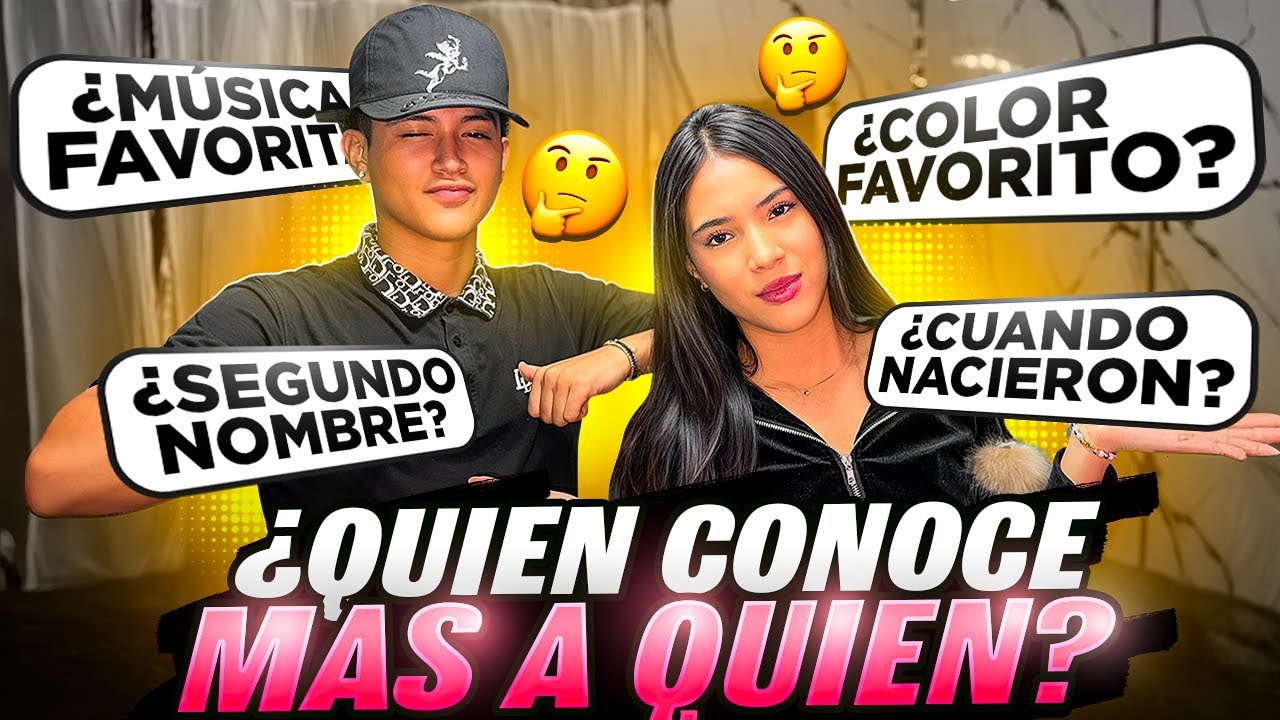 ¿QUIEN CONOCE MAS A QUIEN? 🤔