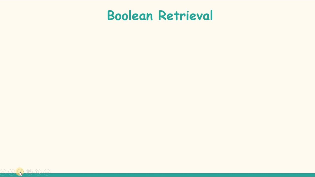 17  Boolean Retrieval Model in Information Retrieval System
