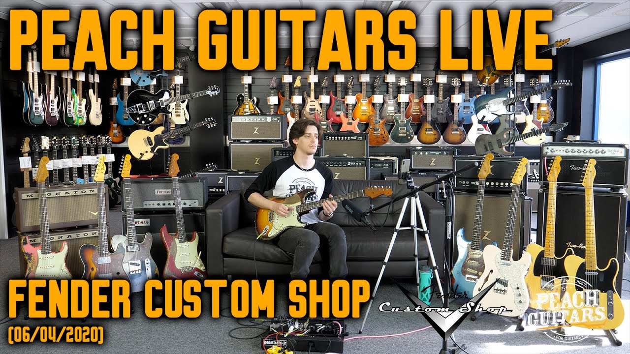 Peach Guitars Live - Fender Custom Shop Shipment (06/04/2020)