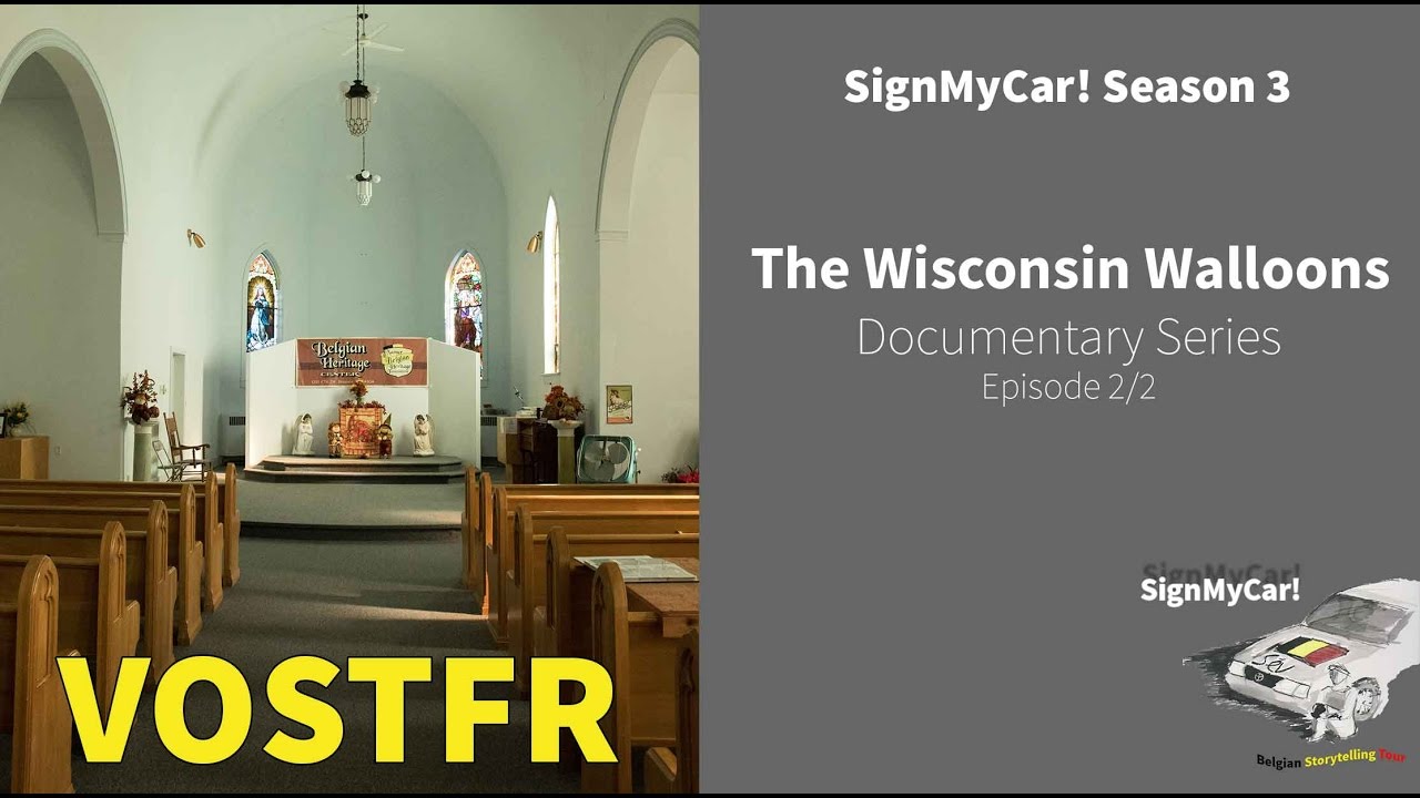 S3 - Les Wallons du Wisconsin - Episode 2/2 (VOSTFR)