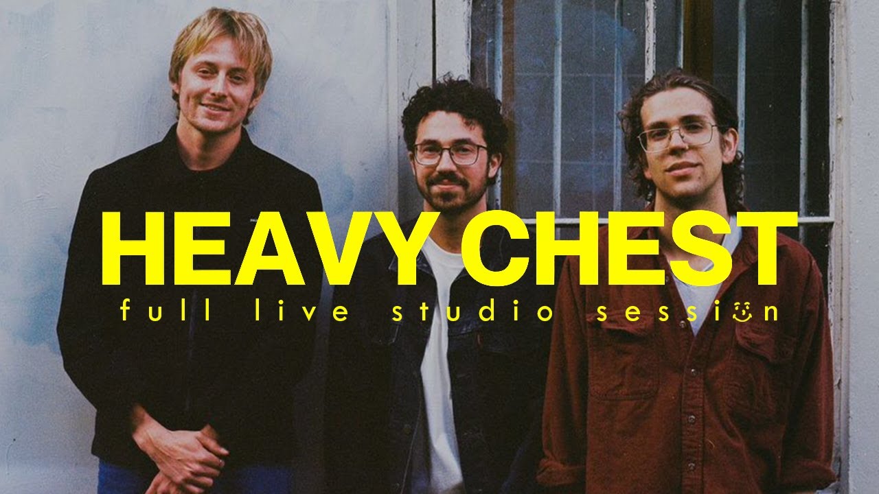 Heavy Chest - Full Live Studio Session