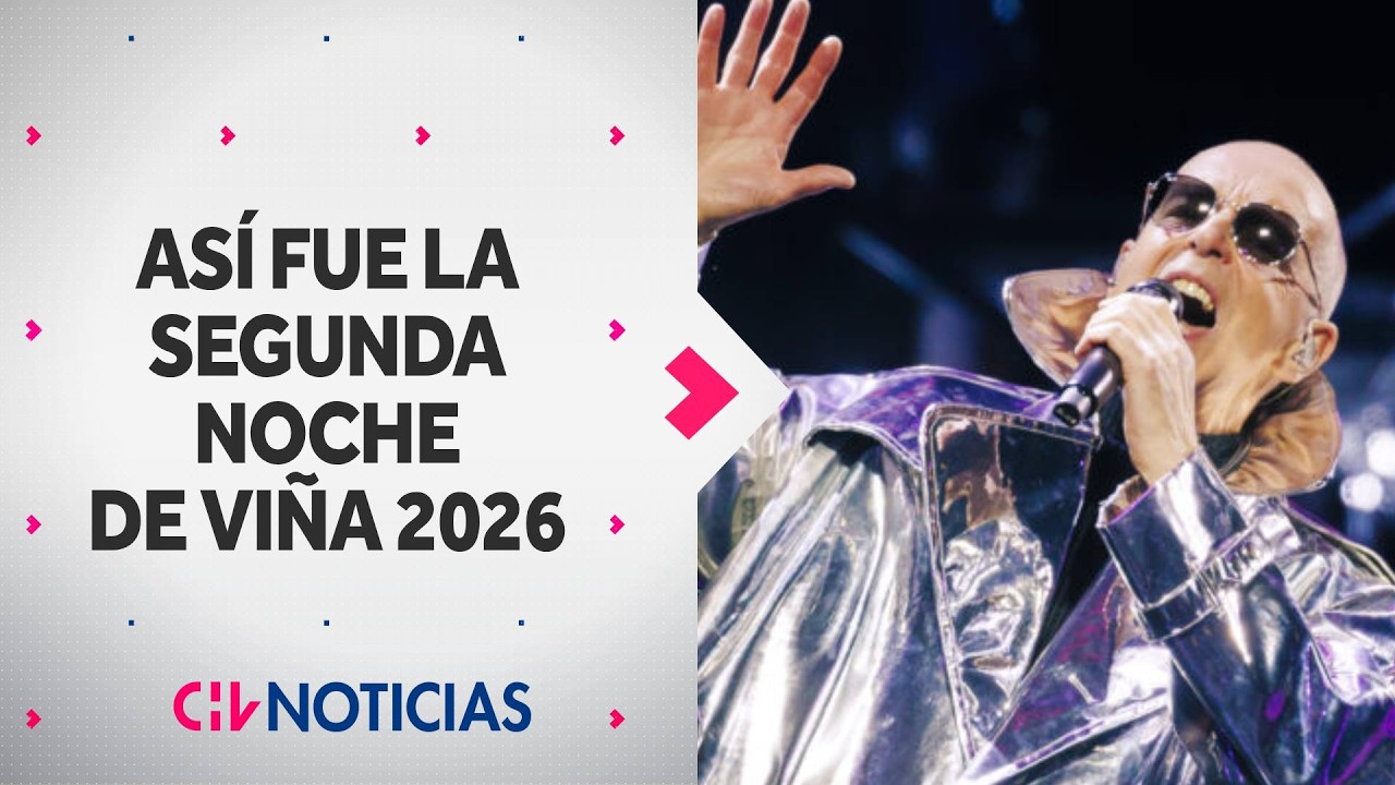 Así fue la SEGUNDA NOCHE de Viña 2026: Impactante show de Pet Shop Boys y el triunfo de Villegas