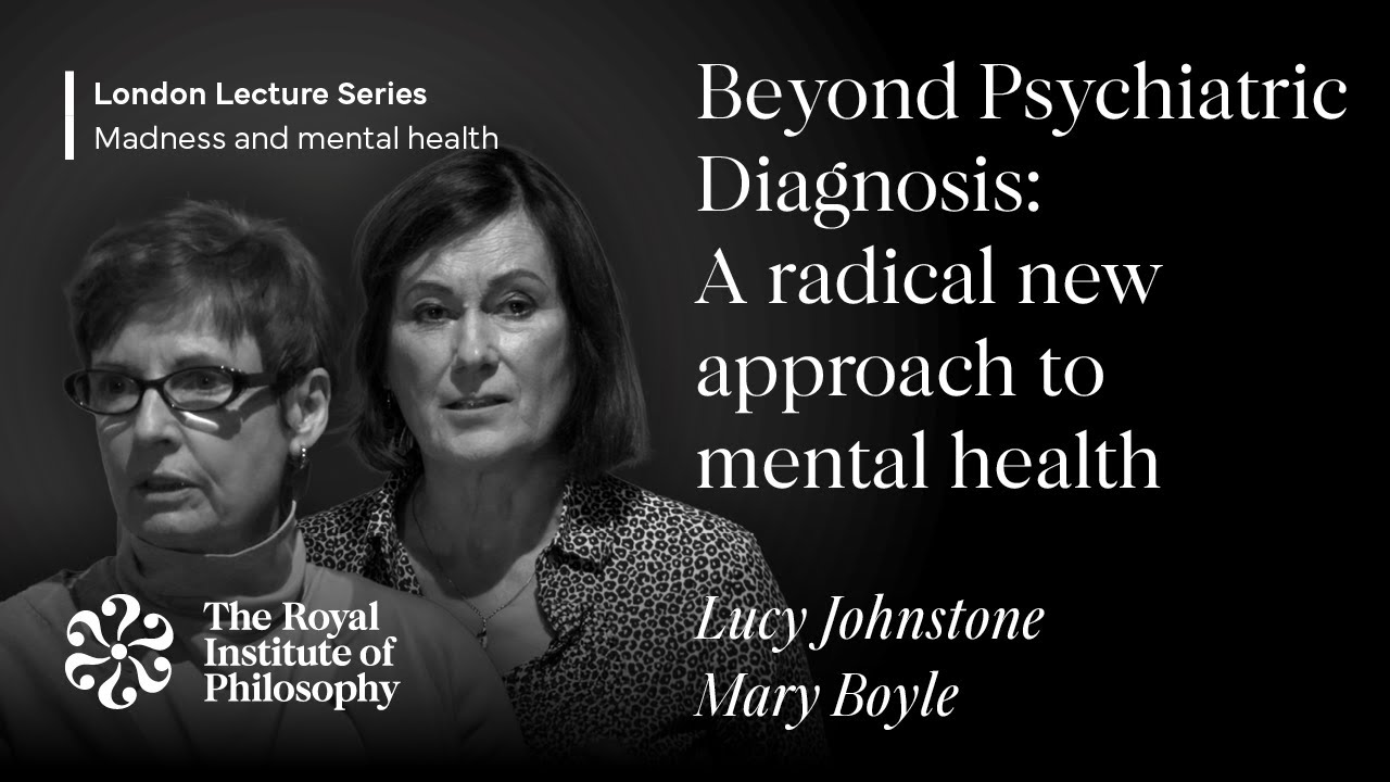 Power Threat Meaning Framework: An Alternative to Psychiatric Diagnosis –Mary Boyle & Lucy Johnstone