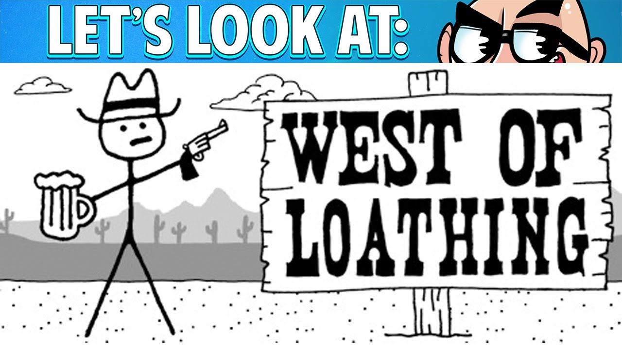 Let's Look At: West of Loathing!