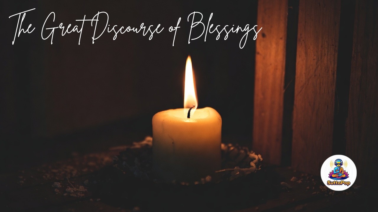 Great Discourse of Blessings