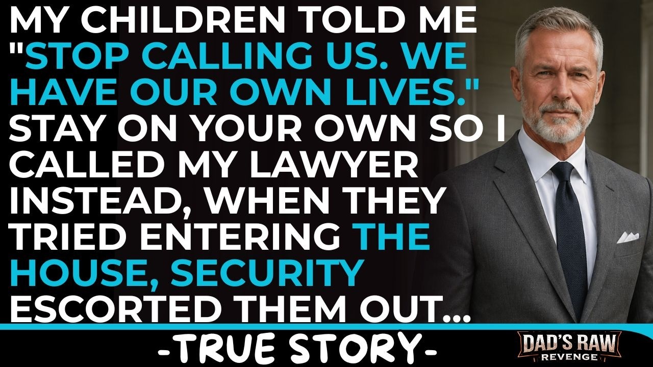 My Children Told Me 