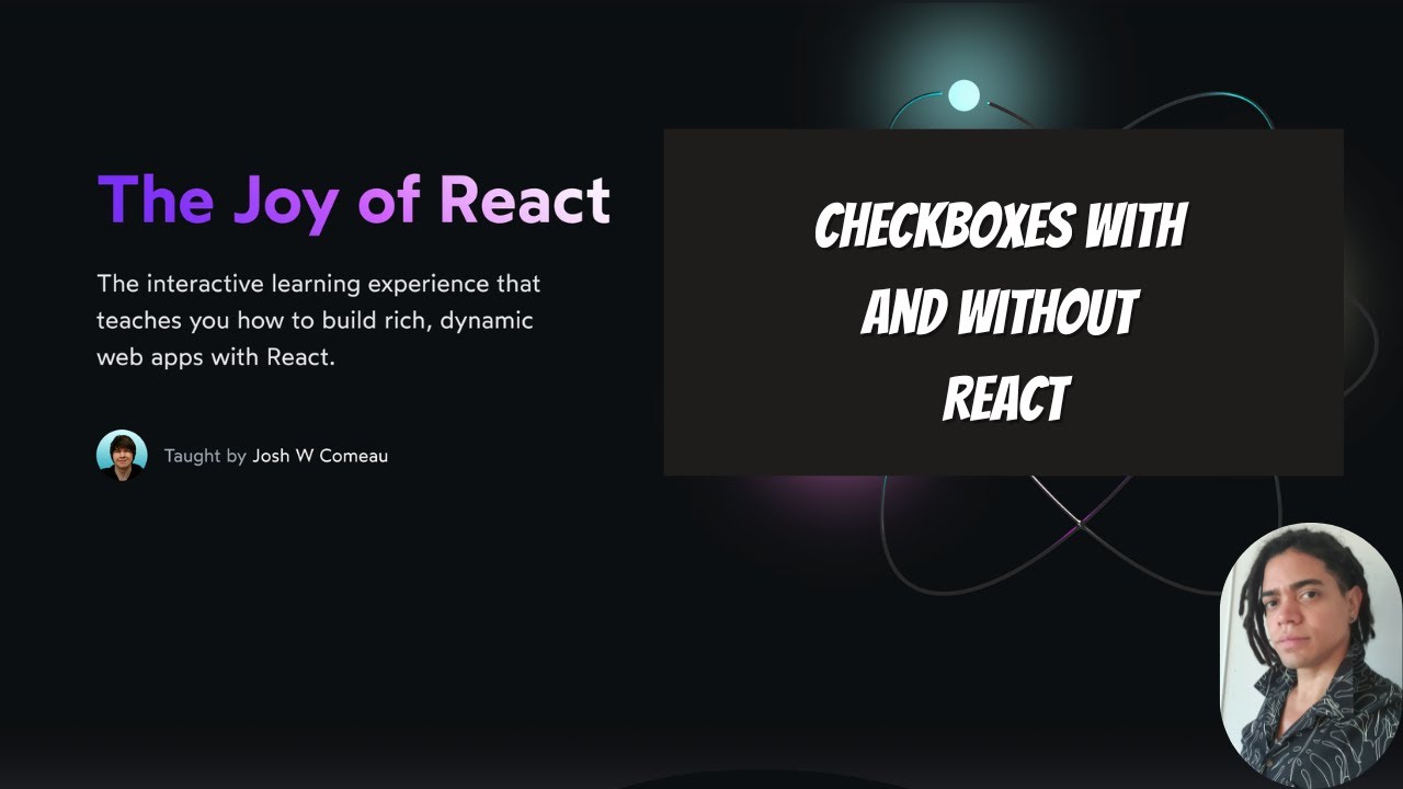 The Joy of React: Checkboxes with and without React