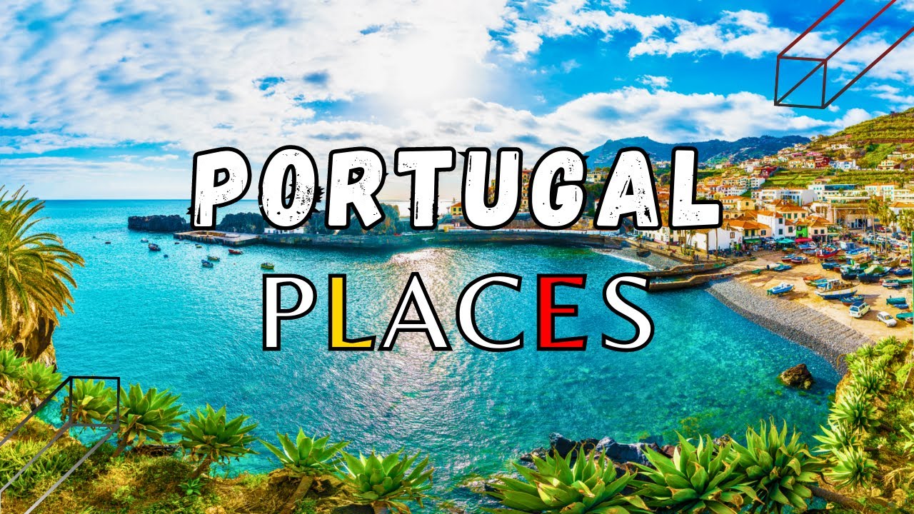 Best Places to Visit in Portugal | 5 Best Places to Visit in Portugal - portugal travel