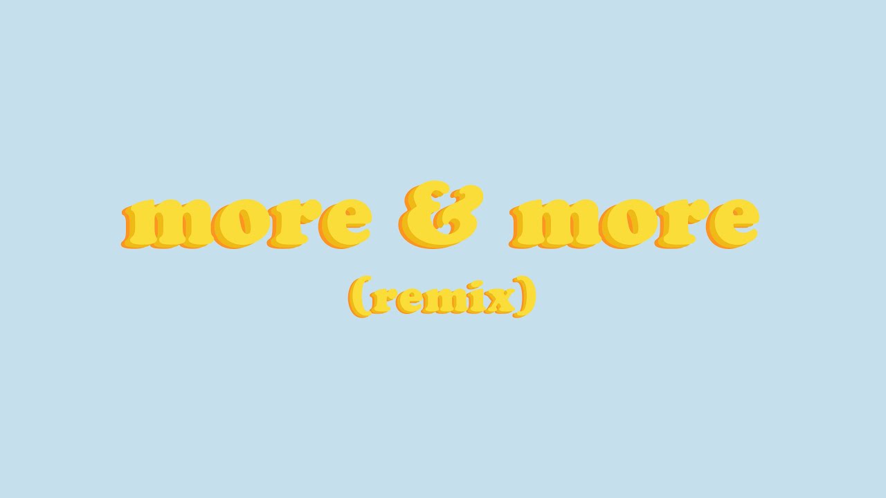 Finding Hope - More & More (remix)