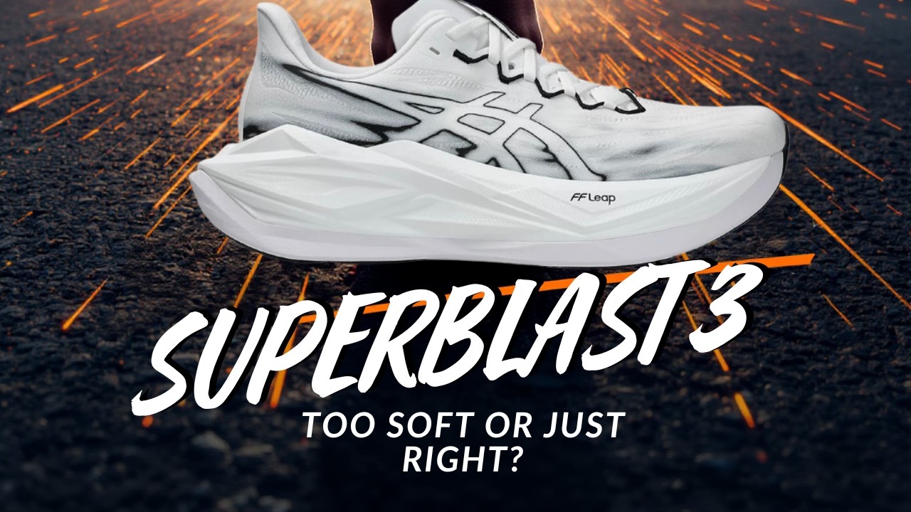 Asics Superblast 3: Первые впечатления. Слишком мягкие или в самый раз?