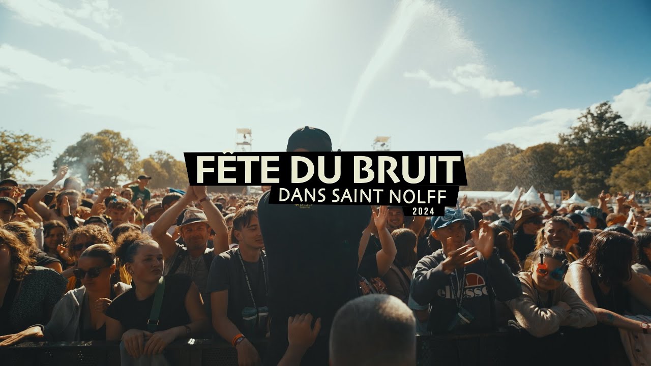 Aftermovie - Fête du Bruit dans Saint-Nolff 2024