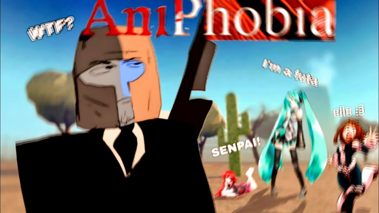 ANIPHOBIA was something else...