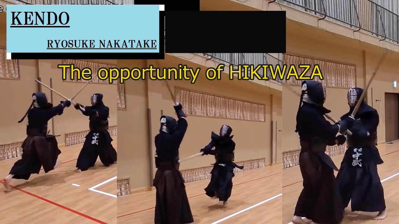 【Kendo:Technique】The opportunity of HIKIWAZA
