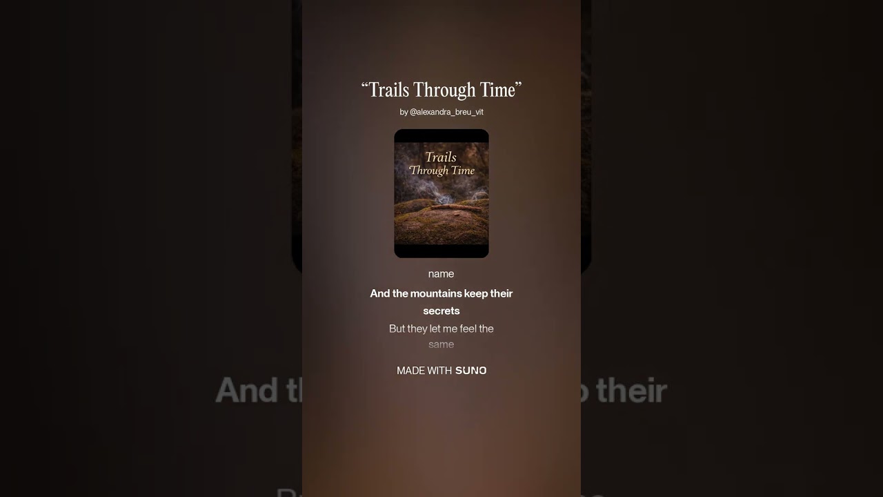 “Trails Through Time”