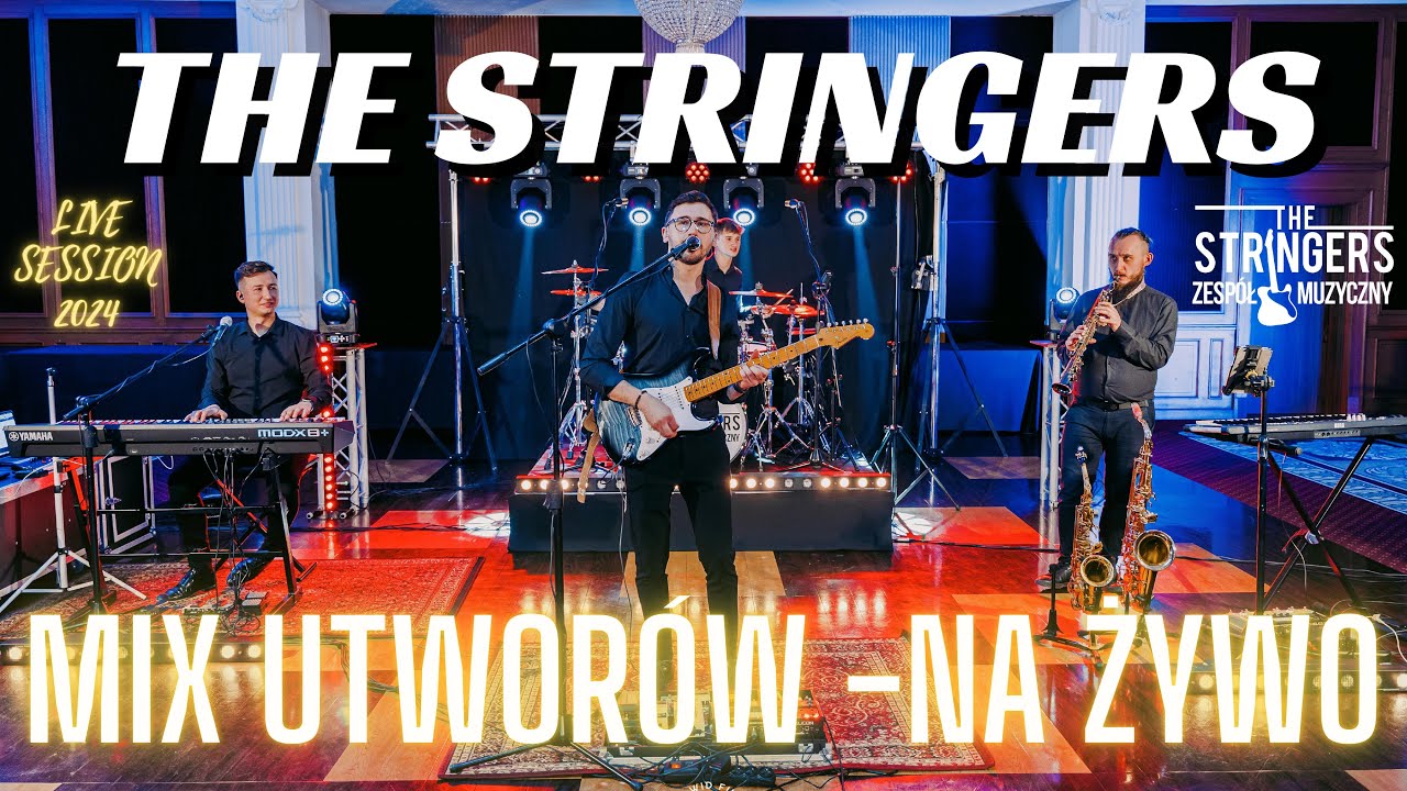THE STRINGERS - MIX NA ŻYWO - LIVE SESSION 2024 @DEFISOficjalny @KORDIAN_oficjalny @marylarodowicz3349