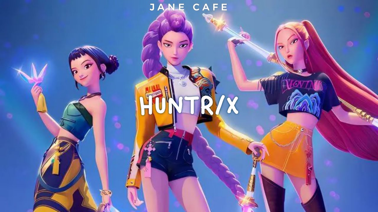 🩵 HUNTR/X (Huntrix): have powerful vocals like RUMI, MIRA and ZOEY from Kpop Demon Hunters